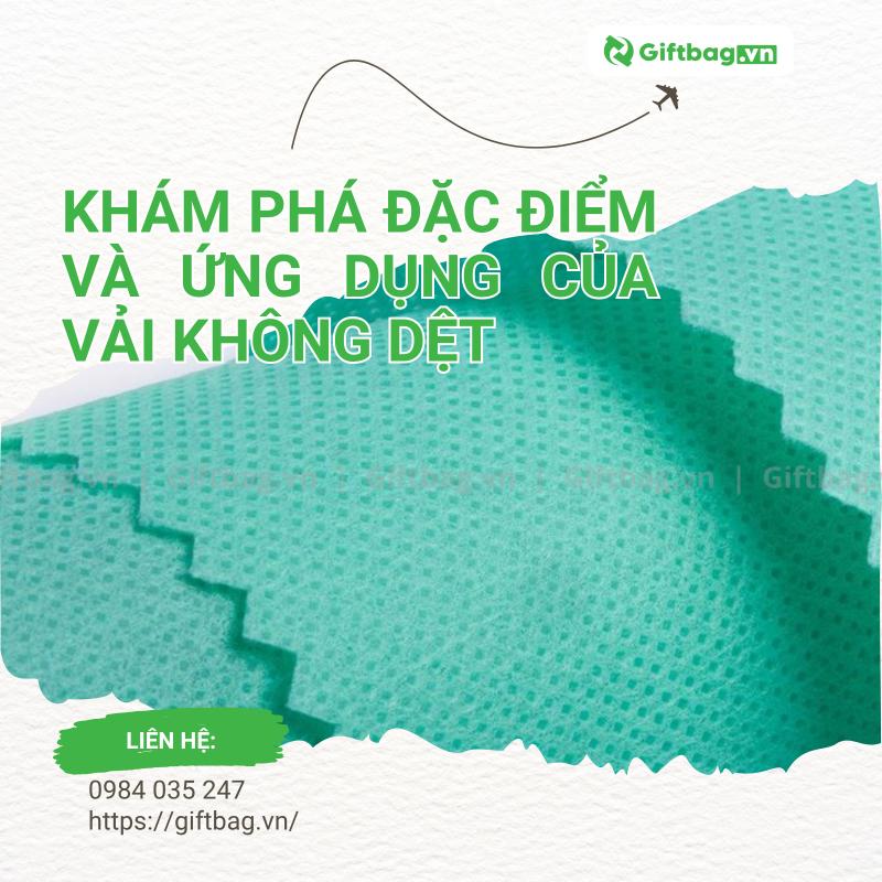 Vải Không Dệt Là Gì? Khám phá đặc điểm & ứng dụng của vải không dệt