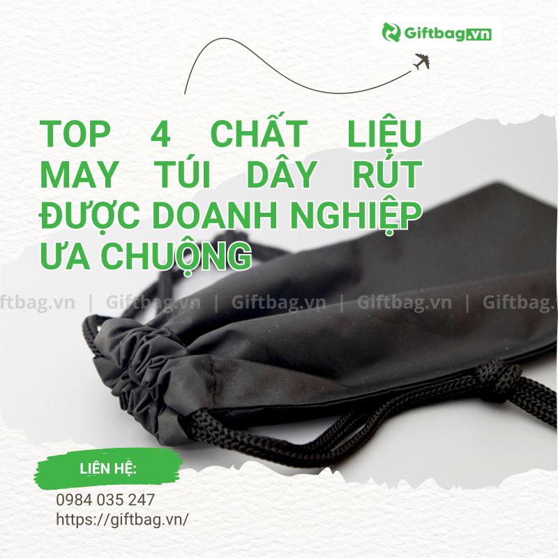 Top 4 Chất Liệu May Túi Dây Rút Được Doanh Nghiệp Ưa Chuộng