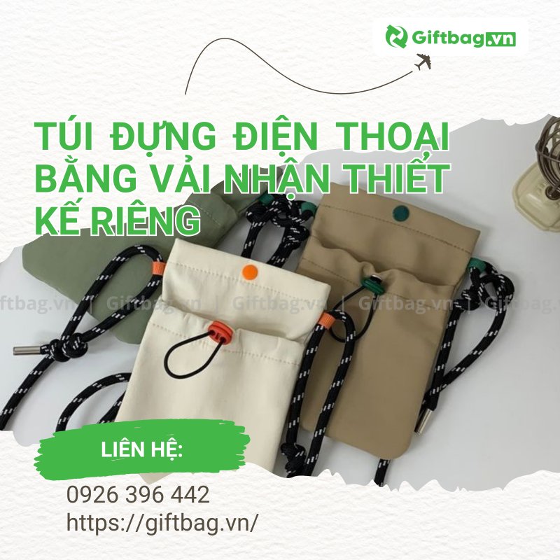 Túi Đựng Điện Thoại Bằng Vải Nhận Thiết Kế Riêng