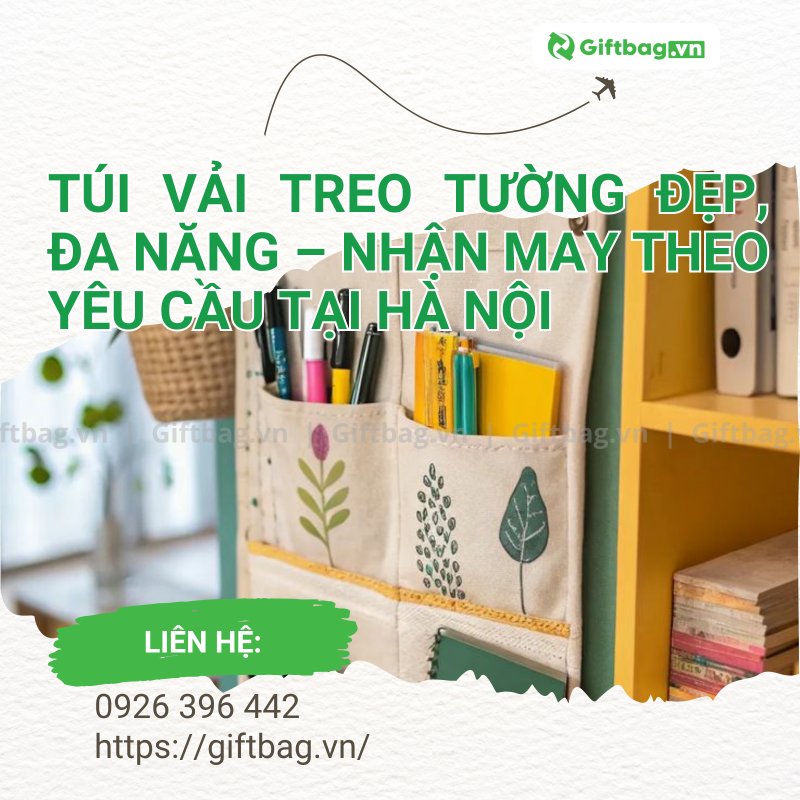 Túi Vải Treo Tường Đẹp, Đa Năng Nhiều Ngăn Hà Nội
