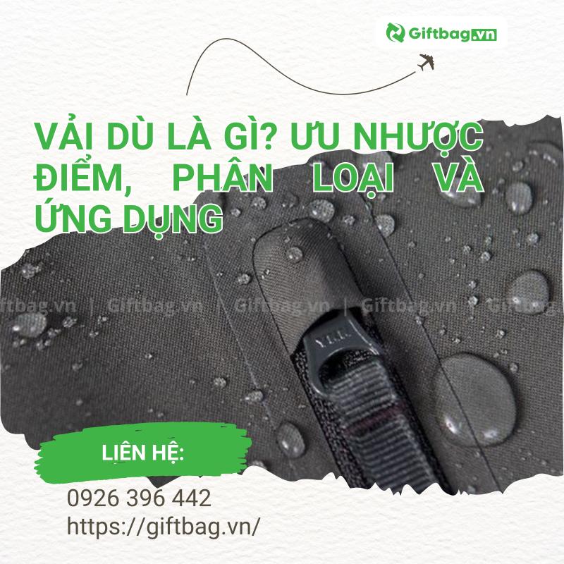 Vải Dù là gì? Ưu Nhược Điểm, Phân Loại Và Ứng Dụng